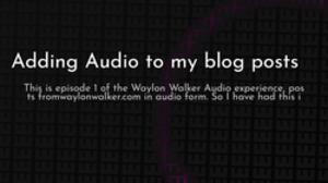 thumbnail for audio-for-blog_250x140.png