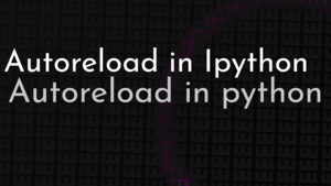 thumbnail for autoreload-ipython.png