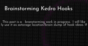 thumbnail for brainstorming-kedro-hooks-hashnode.png