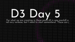 thumbnail for d3-day-5_250x140.png