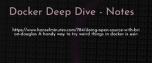 thumbnail for docker-deep-dive-dev_250x105.png