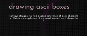 thumbnail for drawing-ascii-boxes-dev.png