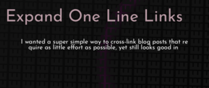 thumbnail for expand-one-line-links-dev.png
