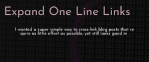 thumbnail for expand-one-line-links-dev_250x105.png