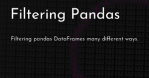 thumbnail for filtering-pandas-hashnode_250x131.png