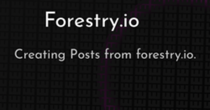 thumbnail for forestry-io-hashnode_250x131.png