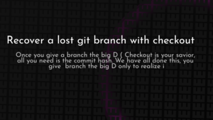 thumbnail for git-recover-checkout.png