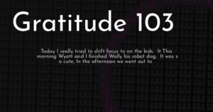 thumbnail for gratitude-103-hashnode.png