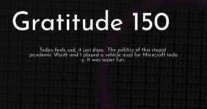 thumbnail for gratitude-150-hashnode.png