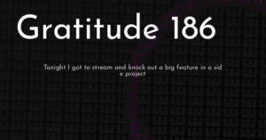 thumbnail for gratitude-186-hashnode.png