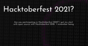 thumbnail for hacktoberfest-2021-hashnode_250x131.png
