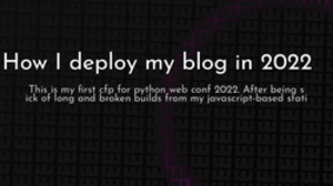 thumbnail for how-i-deploy-2021_250x140.png