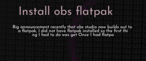 thumbnail for install-obs-flatpak-dev.png
