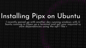 thumbnail for installing-pipx-on-ubuntu-og.png