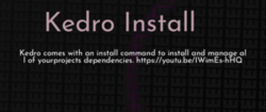 thumbnail for kedro-install-dev_250x105.png