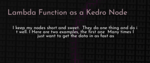 thumbnail for kedro-lambda-node-dev.png