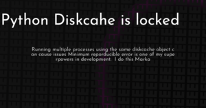 thumbnail for locked-diskcache-hashnode.png
