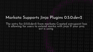 thumbnail for markata-supports-jinja-plugins-0-5-0-dev2.png