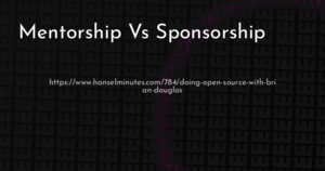 thumbnail for mentorship-vs-sponsorship-hashnode.png