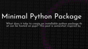 thumbnail for minimal-python-package_250x140.png