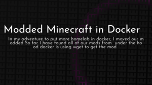 thumbnail for modded-minecraft-in-docker.png