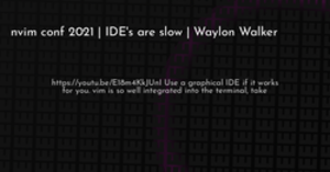 thumbnail for nvim-ides-are-slow-hashnode_250x131.png