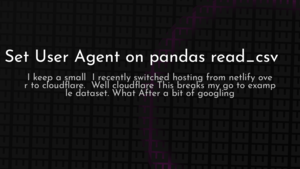 thumbnail for pandas-read-csv-user-agent.png