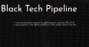 thumbnail for pariss-athena-on-black-tech-pipeline-hashnode.png