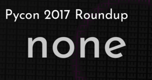 thumbnail for pycon-2017-roundup-hashnode.png