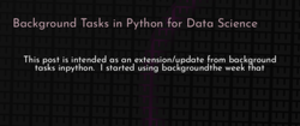 thumbnail for python-data-science-background-dev_250x105.png