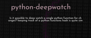 thumbnail for python-deepwatch-dev.png