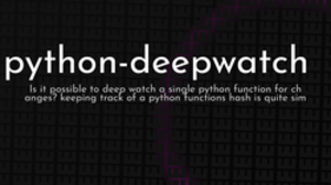 thumbnail for python-deepwatch_250x140.png