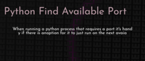 thumbnail for python-find-available-port-dev_250x105.png