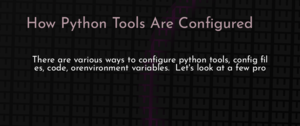 thumbnail for python-tool-config-dev.png