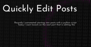 thumbnail for quickly-edit-posts-hashnode_250x131.png