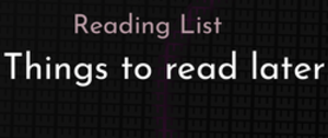 thumbnail for reading-list-dev_250x105.png
