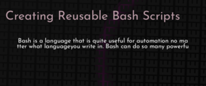 thumbnail for reusable-bash-dev.png