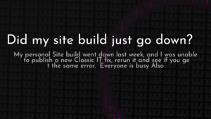 thumbnail for site-down.png