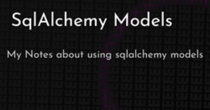 thumbnail for sqlalchemy-models-hashnode_250x131.png