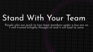 thumbnail for stand-with-your-team-og_250x140.png