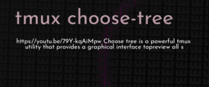 thumbnail for tmux-choose-tree-dev.png