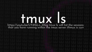 thumbnail for tmux-ls-og.png