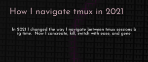 thumbnail for tmux-nav-2021-dev.png