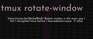 thumbnail for tmux-rotate-window-dev.png