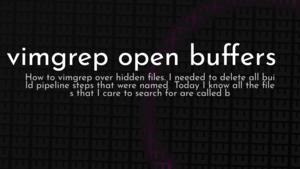 thumbnail for vimgrep-open-buffers.png