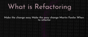 thumbnail for what-is-refactoring-dev_250x105.png