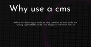 thumbnail for why-use-cms-hashnode_250x131.png