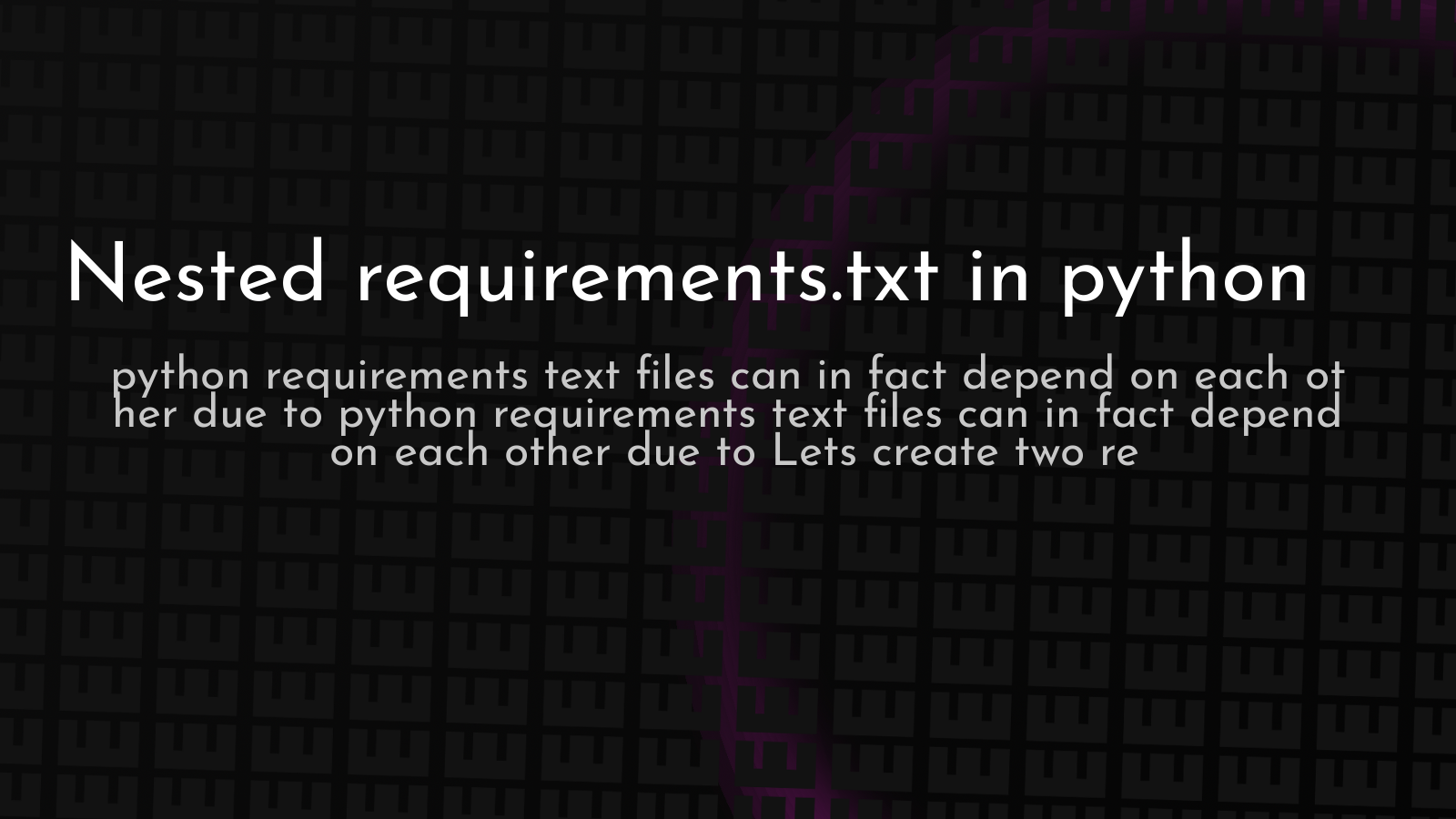 nested-requirements-txt-in-python