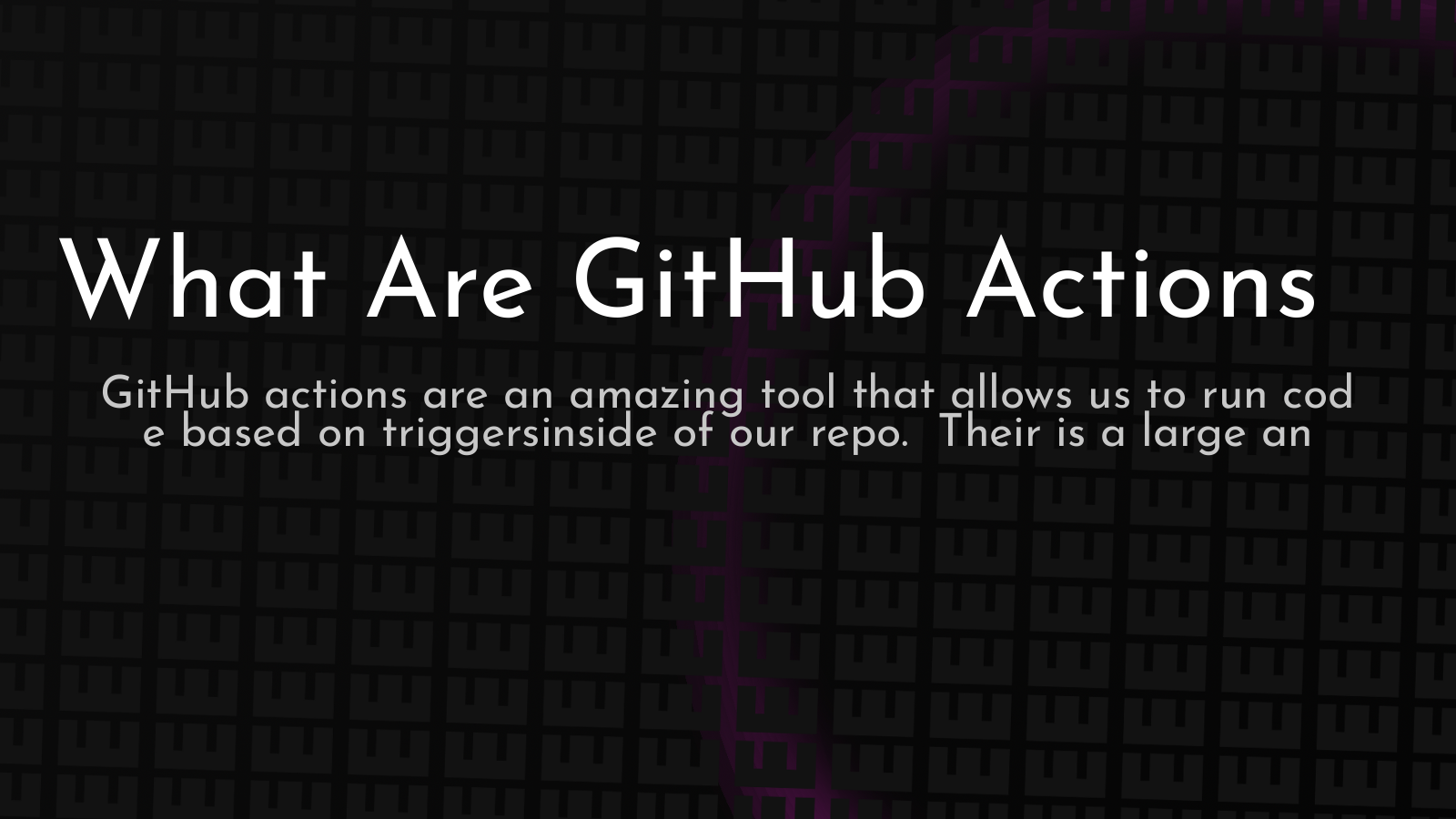 introductory article to GitHub actions